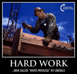 turning-point-usa-hard-work-now-called-white-privilege-by-21635524.png