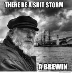 shit-storm-a-brewin.jpg