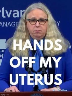 rachel-levine-hands-off-my-uterus.jpeg