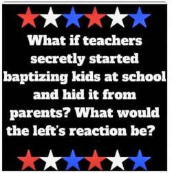 What-if-teachers-started-baptizing-kids-at-school.jpg