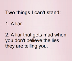 i-wo-things-i-cant-stand-1-a-liar-you-28015832.png