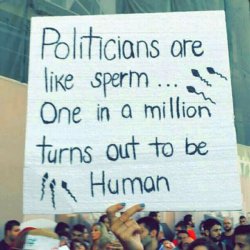 Politicians-are-like-sperm-.jpg