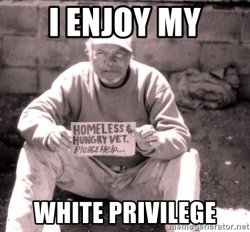 i-enjoy-my-white-privilege.jpg