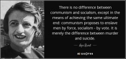 quote-there-is-no-difference-between-communism-and-socialism-except-in-the-means-of-achieving-...jpg