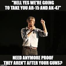 Image result for hell yes we're going to take your guns