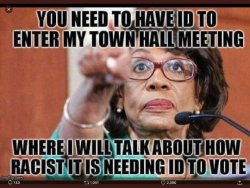 you-need-id-for-townhall-racist-maxine-watters.jpg