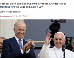 Screenshot_2020-11-16 Case for Biden Sainthood Opened at Vatican After He Raised Millions From...png